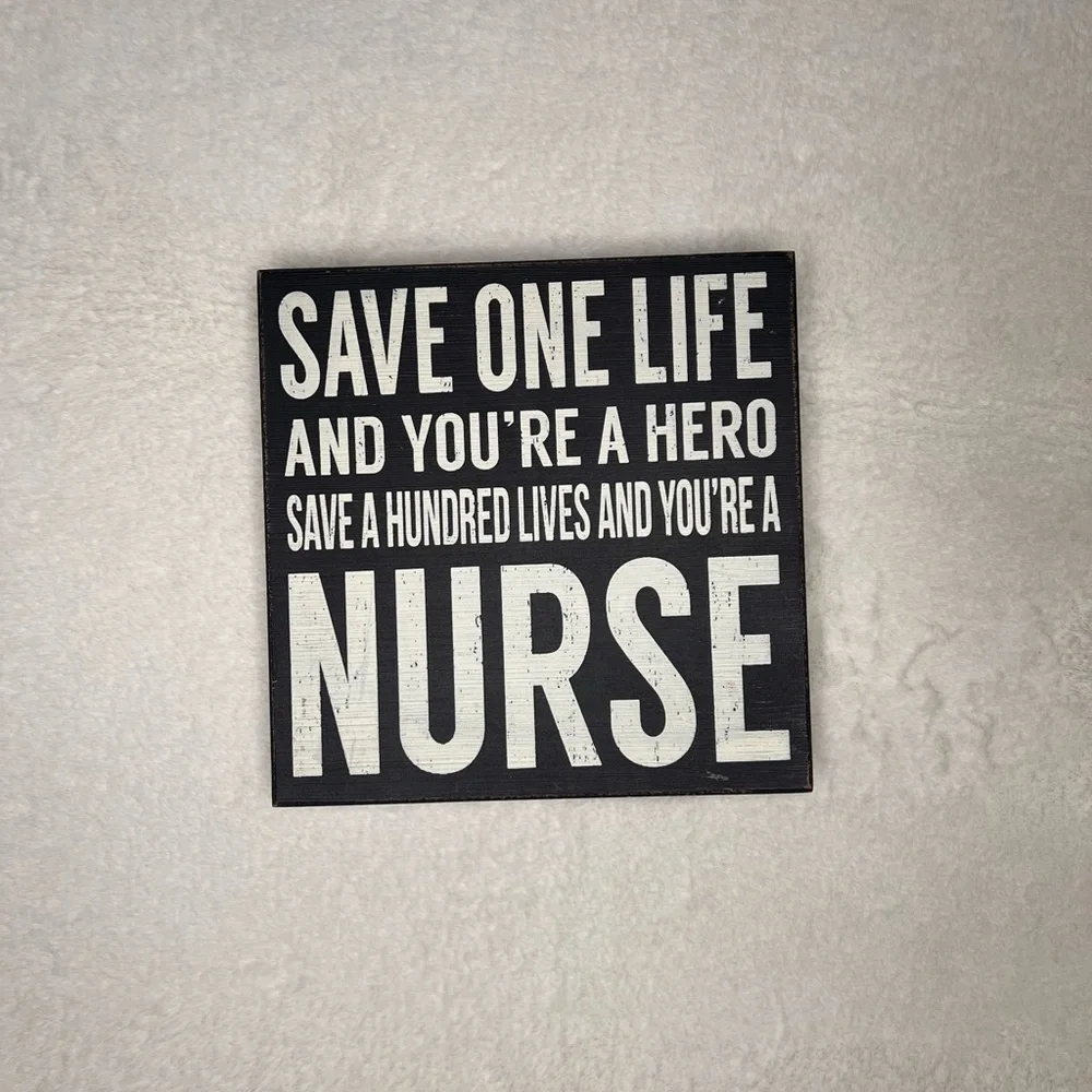 Primitive Nurse Box Sign NEW 8x8”